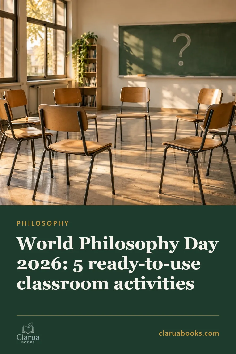 World Philosophy Day: 5 classroom activities