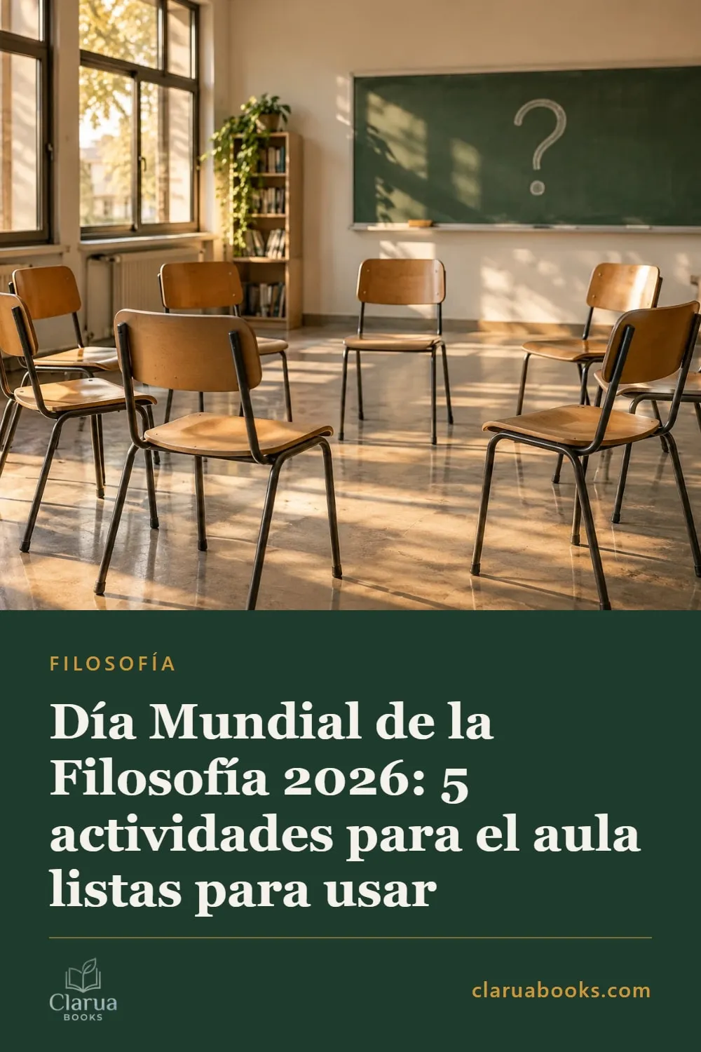 Día Mundial de la Filosofía: 5 actividades para el aula
